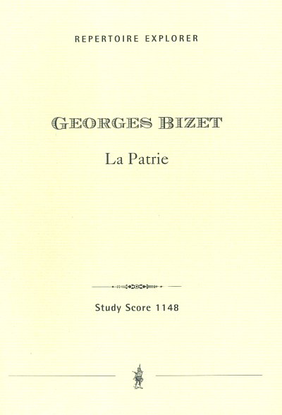 G. Bizet: La patrie op.19 für Orchester
