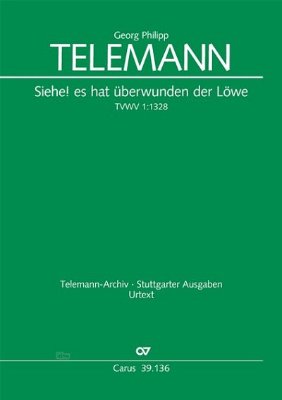 DL: G.P. Telemann: Siehe! es hat überwunden der Löwe TVW (Pa