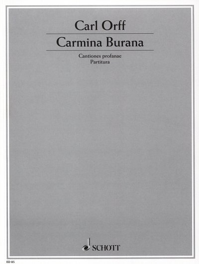 C. Orff: Carmina Burana, SolGchOrch