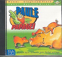 S. Fietz: Paule Papagei - Warum Kein (CD)
