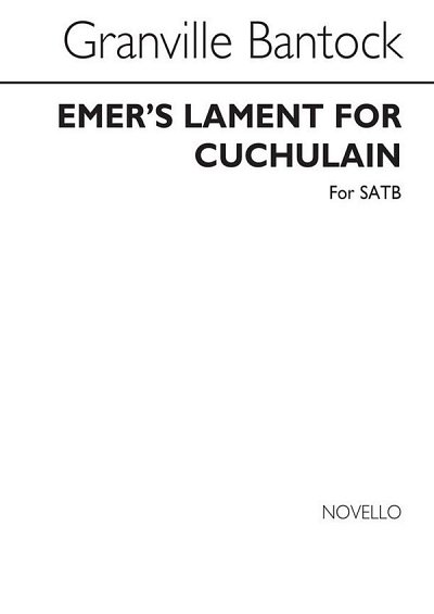 G. Bantock: Emer's Lament For Cuchulain, GchKlav (Chpa)