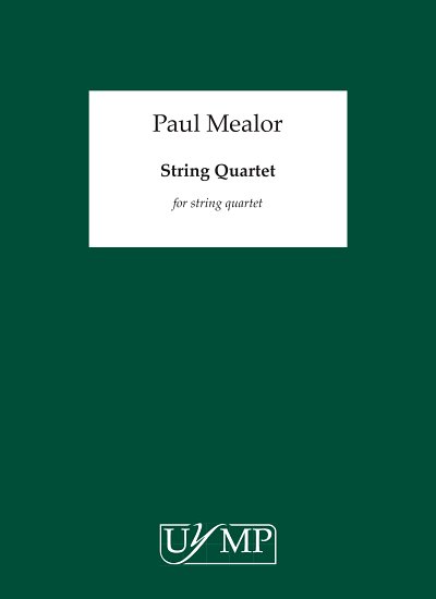 P. Mealor: String Quartet, 2VlVaVc (Part.)