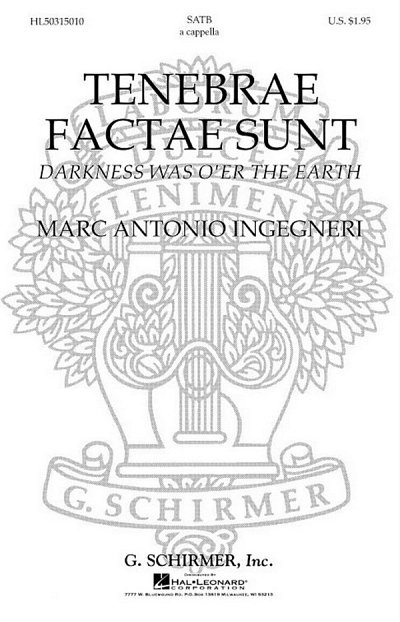 M. Ingegneri: Tenebrae Factae Sunt (Darkness Was O'er the Earth)