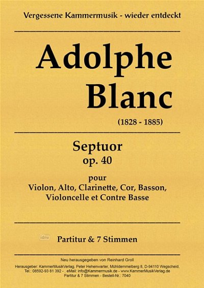 A. Blanc: Septett E-Dur op. 40