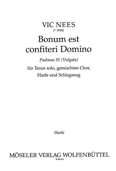 V. Nees: Bonum est confiteri Domino, GesTGchHrfSc (Harf)