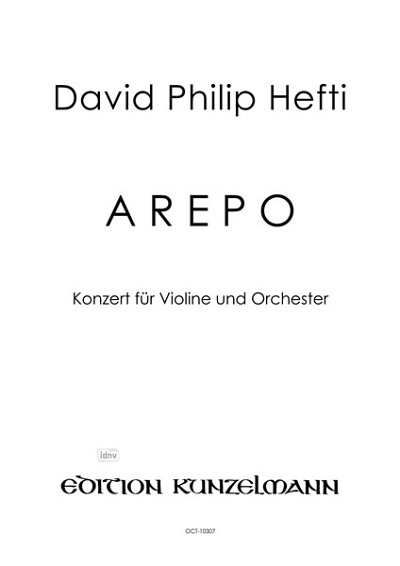 D.P. Hefti: AREPO, Konzert für Violine und O, VlOrch (Part.)