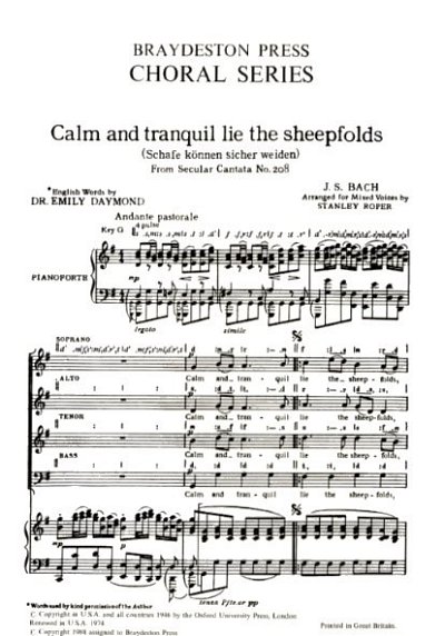 J.S. Bach: Calm and tranquil lie the sheepfolds