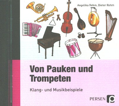 Rehm Angelika + Dieter: Von Pauken Und Trompeten