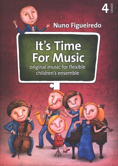 AQ: N. Figueiredo: It's Time for Music - Grade 4, V (B-Ware)