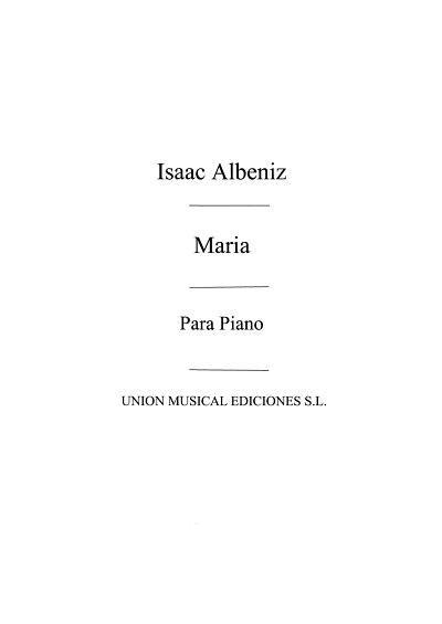 I. Albéniz: Maria No.6 From Mazurkas De Salon Op.66 For Piano