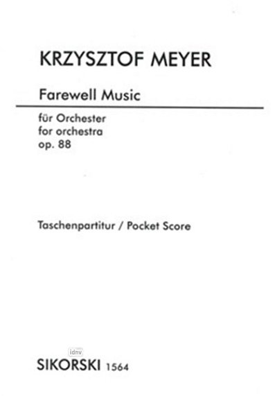 K. Meyer: Farewell Music op. 88