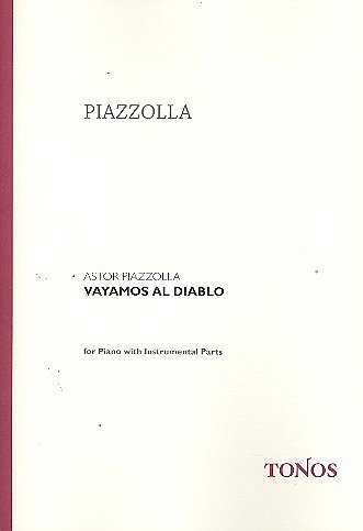 A. Piazzolla: Vayamos al Diablo, Klav