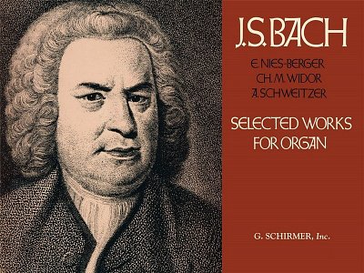 J.S. Bach y otros.: Selected Works for Organ
