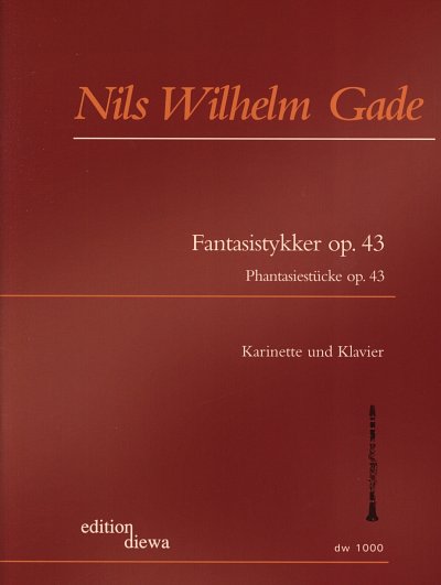 N. Gade: Phantasiestücke op.  43 (Fanta, KlarKlav (KlavpaSt)