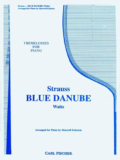 J. Strauß (Sohn) atd.: Blue Danube