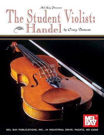 C. Duncan: The Student Violist: Handel, Va
