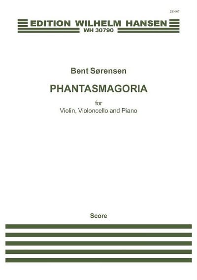 B. Sørensen: Phantasmagoria, VlVcKlv (Pa+St)