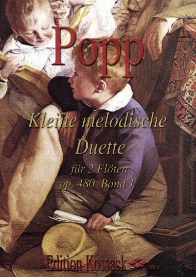 W. Popp: Kleine Melodische Duette Op 480 Bd 1