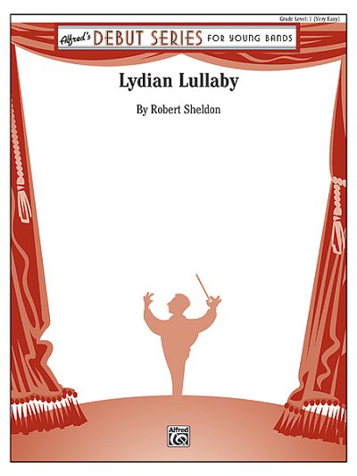 R. Sheldon: Lydian Lullaby, Blaso (Part.)