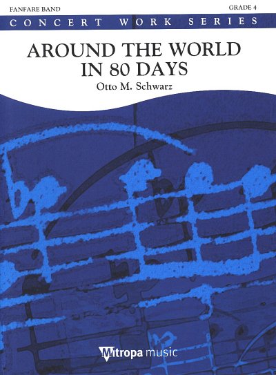O.M. Schwarz: Around the World in 80 Days, Fanf (Pa+St)