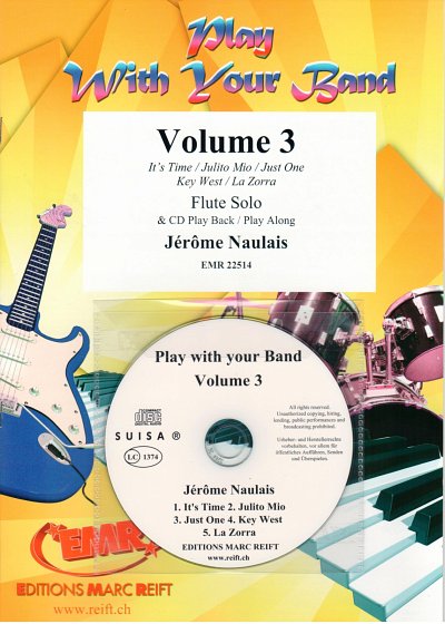 J. Naulais: Play With Your Band Volume 3, Fl (+CD)
