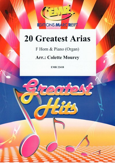 C. Mourey: 20 Greatest Arias, HrnOrg/Klav