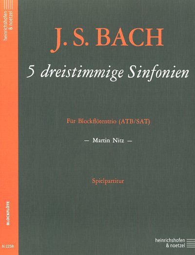 J.S. Bach: 5 Dreistimmige Sinfonien (Inventionen)
