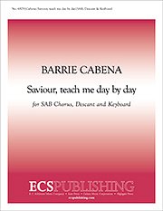 B. Cabena: Saviour, teach me day by day
