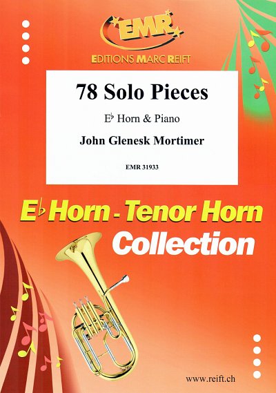 J.G. Mortimer: 78 Solo Pieces, HrnKlav