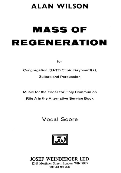 Wilson Alan: Mass Of Regeneration
