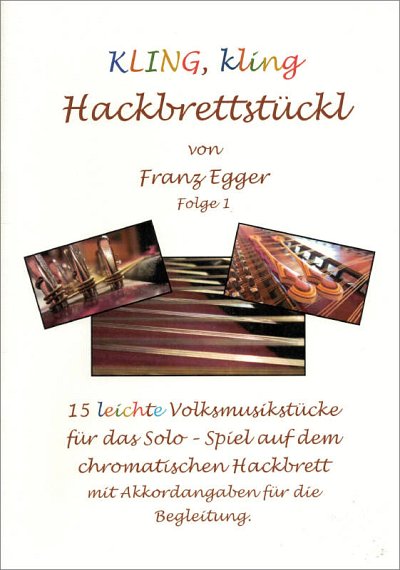 F. Egger: Kling, kling 1, Hack