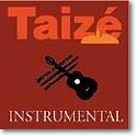 Taizé: Instrumental, Volume 1, Ch (CD)