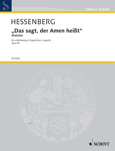 K. Hessenberg: Das sagt, der Amen heißt op. 46  (Part.)