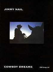 Paddy McAloon, Jimmy Nail: Cowboy Dreams
