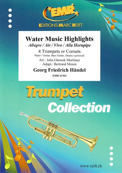 G.F. Händel: Water Music Highlights, 4Trp/Kor