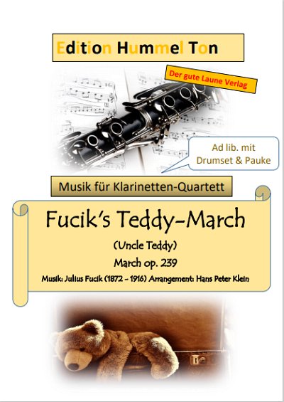 J. Fu_ík: Fucik's Teddy-March (Uncle Teddy), Klarens (Pa+St)