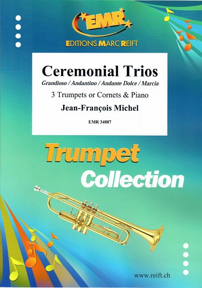 DL: J. Michel: Ceremonial Trios, 3TrpKlav (KlavpaSt)