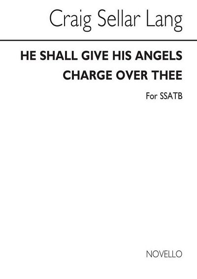 He Shall Give His Angels Charge Over Thee, GchKlav (Chpa)