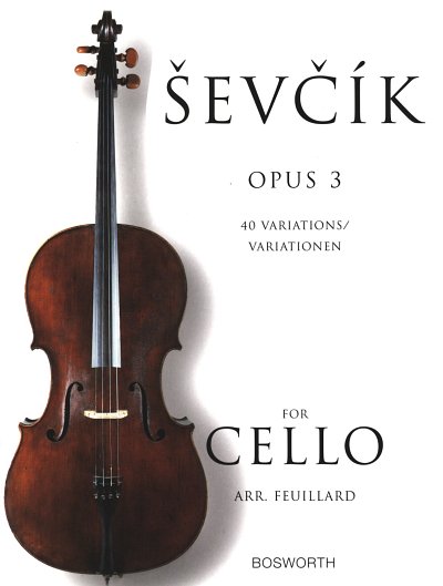 O. _ev_ík: Cello Studies Op. 3 - 40 Variations, Vc