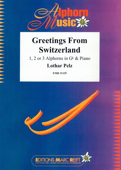 L. Pelz: Greetings From Switzerland, 1-3AlphKlav (KlavpaSt)