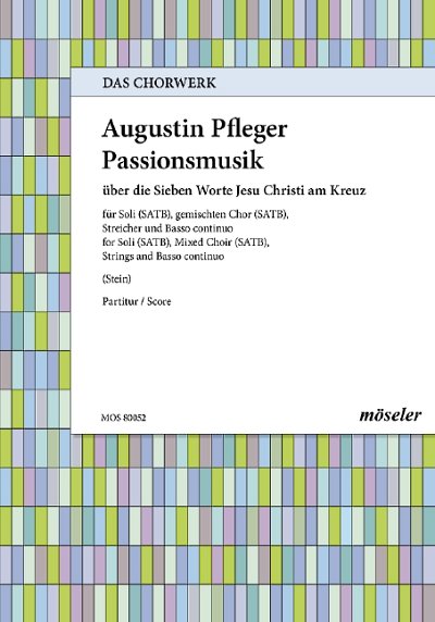 A. Pfleger: Passionsmusik