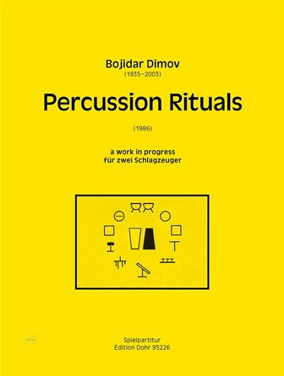 B. Dimov: Percussion Rituals (Sppa)