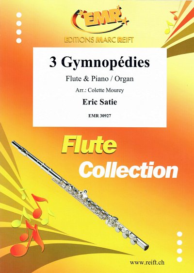 E. Satie: 3 Gymnopédies, FlKlav/Org