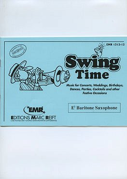 D. Armitage: Swing Time (Eb Baritone Sax)