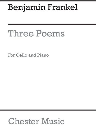 B. Frankel: Three Poems for Cello and Pia, VcKlav (KlavpaSt)
