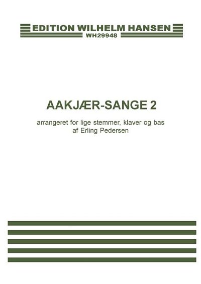 Aakjær-Sange 2 (Chpa)