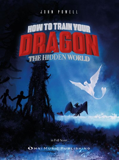 J. Powell: How To Train Your Dragon 3: The Hidden World