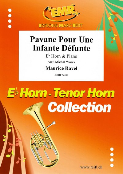 M. Ravel: Pavane Pour Une Infante Défunte, HrnKlav
