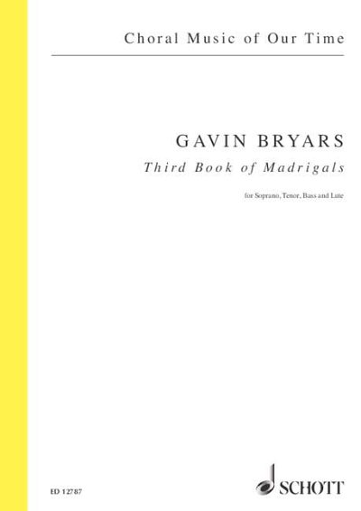 DL: G. Bryars: Third Book of Madrigals (Sppa)