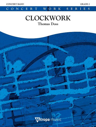 T. Doss: Clockwork, Blaso (Pa+St)